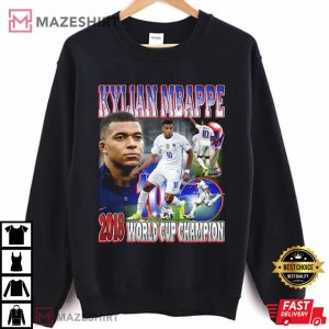 Kylian Mbappe At 2018 World Cup Champion T shirt 1
