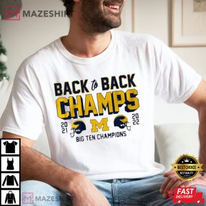 Michigan Back To Back Big Ten Championship T Shirt 4