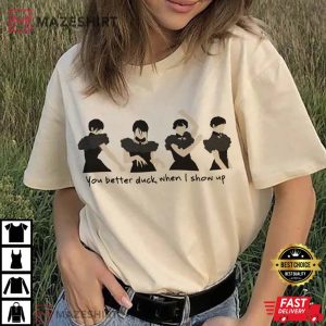 You Better Duck When I Show Up Wednesday Addams Dance T-shirt