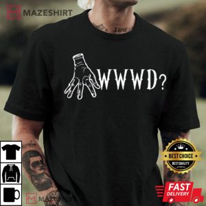 WWWD What Would Wednesday Do Trendy T shirt 4