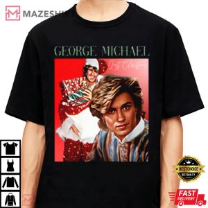 Santa George Michael With Hot Hit Last Christmas T shirt 3