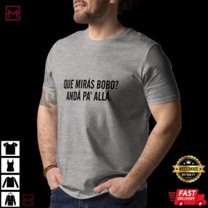 Que Miras Bobo Lionel Messi Argentina Unisex T Shirt 2