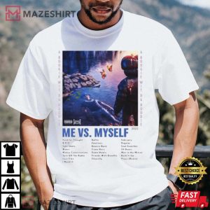 A Boogie Wit Da Hoodie Me Vs. Myself T Shirt 1