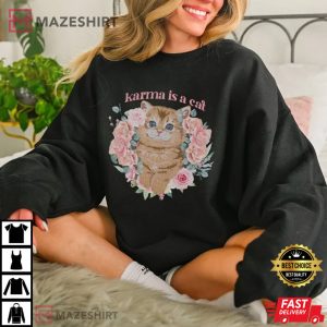 Karma Is A Cat Merch T Shirt 2