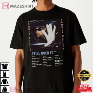 Summer Walker Still Over It Unisex T Shirt 4