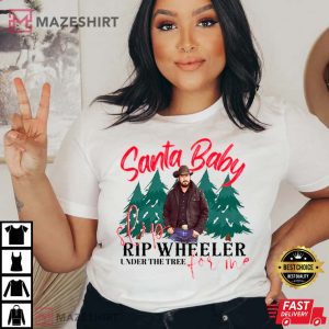 Rip Wheeler Under The Tree Christmas T Shirt 4