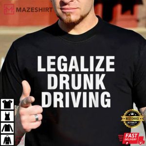 Kid Buckets Legalize Drunk Driving T Shirt 2