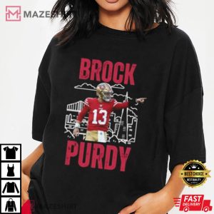 Brock Purdy San Francisco 49ers Football NFL T Shirt 3