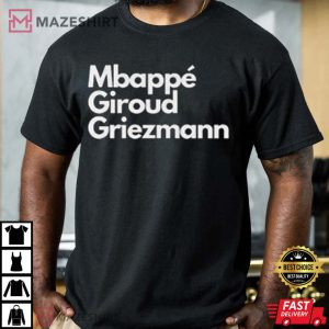 Mbappe Giroud Griezmann France Team World Cup 2022 T Shirt 3