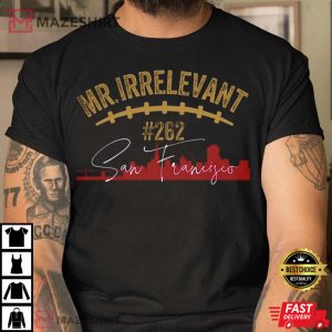 Mr Irrelevant San Francisco Football T Shirt 2