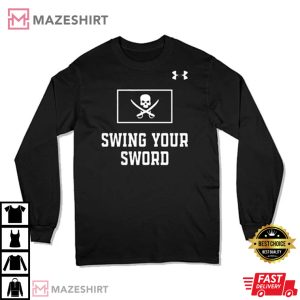 Swing Your Sword Shirt Joey Mcguire Football Coach 1
