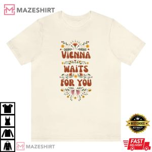 Vienna Waits For You Billy Joel T Shirt 2