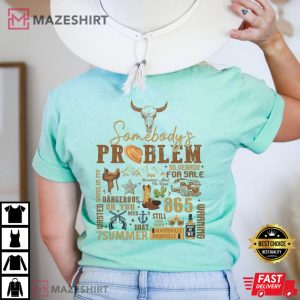 Western Wallen Somebodys Problem Merch T Shirt 2
