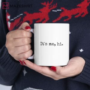 Its Me Hi Midnights Coffee Mug Taylor Swiftie T Shirt