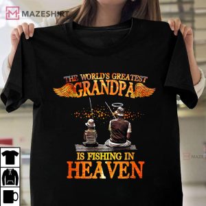 My Grandpa Fishes In Heaven Fishing Memorial T Shirt 1