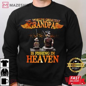 My Grandpa Fishes In Heaven Fishing Memorial T Shirt 3