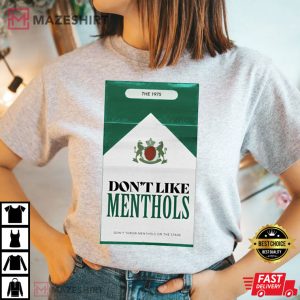 The 1975 Inspired Art Dont Like Menthols T Shirt 1