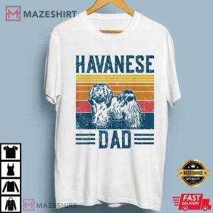 Vintage Dog Havanese Dad T Shirt 1