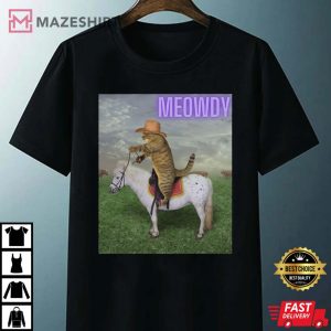 Meowdy Cat Cowboy Shirt Meowdy Meme T Shirt 4