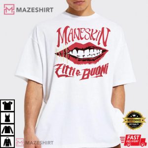 Zitti E Buoni Maneskin Gift For Fan T Shirt 3