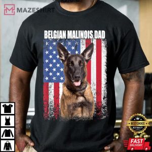 American Flag Belgian Malinois Dad Fathers Day 2023 T Shirt 3