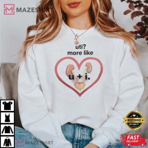 Uti More Like U And I T Shirt 4