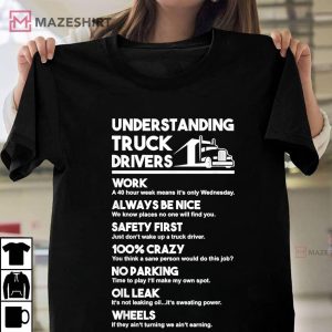 What Part Of Dont You Understand Truck Driver T Shirt 2