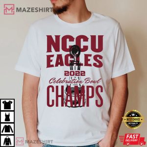 NCCU Celebration Bowl 2022 Champs T Shirt 2