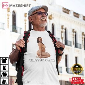 Thiccolas Cage Shirt Funny Thicc Nicolas T Shirt 1