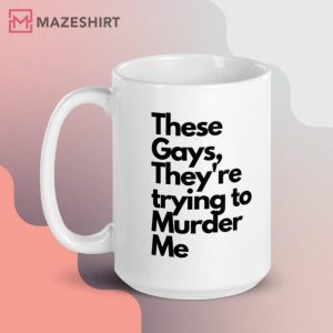 White Lotus Tanya McQuoid These Gays Mug 2