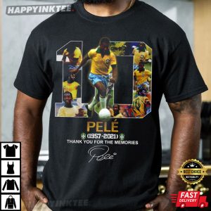 Pele Thank You For The Memories RIP Pele T Shirt 2