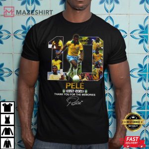 Pele Thank You For The Memories RIP Pele T Shirt 4