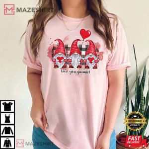 Love You Gnomie Cute Gnomes Valentines Day Gift T shirt 2