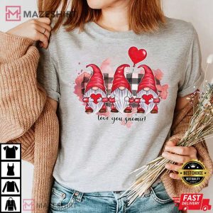 Love You Gnomie Cute Gnomes Valentines Day Gift T shirt 3