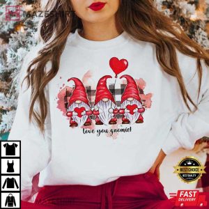 Love You Gnomie Cute Gnomes Valentines Day Gift T shirt 4