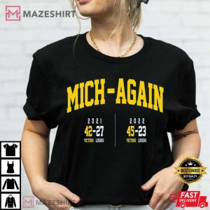 Michigan Football T Shirt 2022 Mich Again Victors Championship Shirt 3