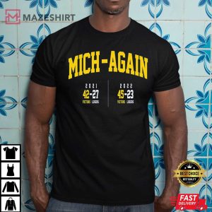 Michigan Football T Shirt 2022 Mich Again Victors Championship Shirt 4