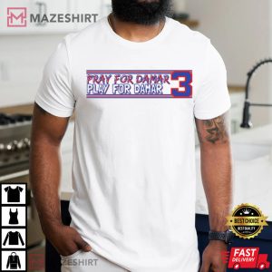Pray For Damar 3 Buffalo Bills T shirt 4