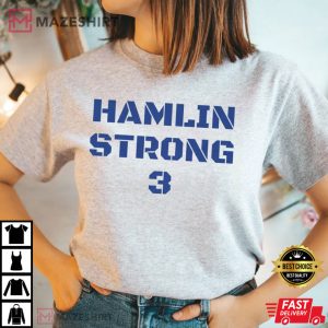 Damar Hamlin Strong 3 Buffalo Bills T shirt 3