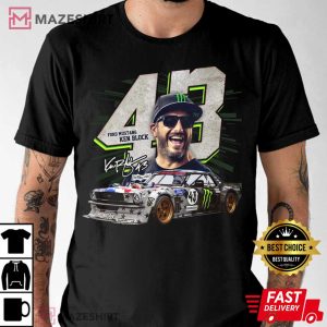 Just Dont Die Rip Ken Block 43 Legend Racing T Shirt 1