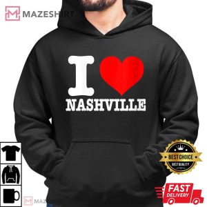 I Love Nashville Sweet Saying Valentines Day T Shirt 1