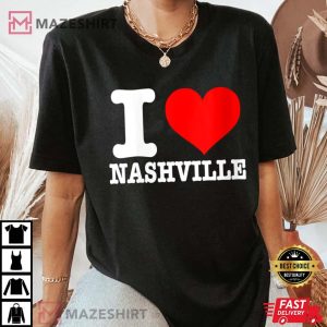 I Love Nashville Sweet Saying Valentines Day T Shirt 3