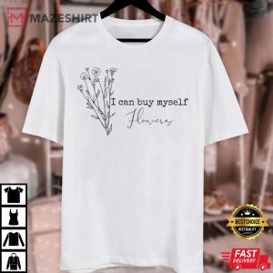 Miley Cyrus I Can Buy Myself Flowers Best Lyrics T Shirt 3