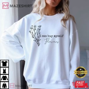 Miley Cyrus I Can Buy Myself Flowers Best Lyrics T Shirt 4 1