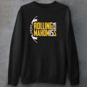 Patrick Maholmes Kansas City Chiefs ROLLING WITH MAHOM15S T Shirt 1