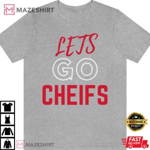 Lets Go Chiefs Kansas City Football Team Gift For Fans T Shirt 4