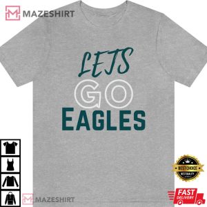 Lets Go Eagles Philadephia Team Football Fan Gift T Shirt 4