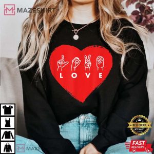 Love Sign Language Red Valentines Day T Shirt 1