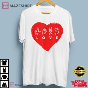 Love Sign Language Red Valentines Day T Shirt 2