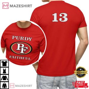 Brock Purdy Faithful San Francisco 49ers Gift For Fans T-Shirt